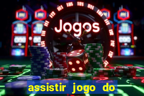 assistir jogo do flamengo multicanais